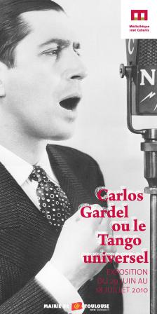 EXPOSITION - Carlos Gardel